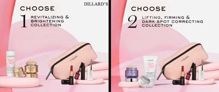 Lancome gift choices at Dillards in spring 24